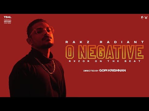 Rakz Radiant - O NEGATIVE (Explicit) | Prod. by RXZOR | TB4L 🥀 | Malayalam Rap | Indian Drill