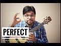 Perfect (Ed Sheeran) - Easy Ukulele Lesson | ukeguide