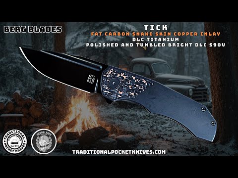 BergBlades Tick : DLC Titanium Fat Carbon Snake Skin Copper Inlay DLC S90V