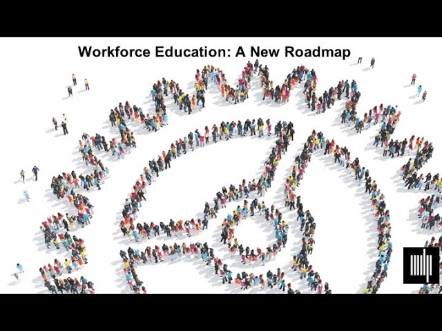Open Learning Talks | Workforce Education: A New Roadmap