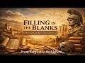 Filling In The Blanks Understanding The Intertestamental Period From Babylon To Bethlehem Filling In The Blanks Understanding The Intertestamental Period From Babylon To Bethlehem