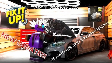 NEW UPDATE! TRANSMISSION!??! CONTRACTS!!! (Fix It Up Roblox)