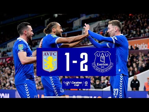 ASTON VILLA 1-2 EVERTON | Carabao Cup highlights