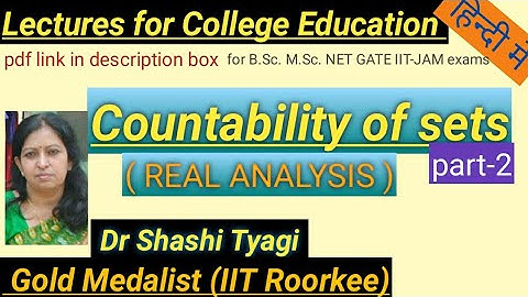 109 | Countability of Sets part-2  by dr shashi tyagi ( Real Analysis)