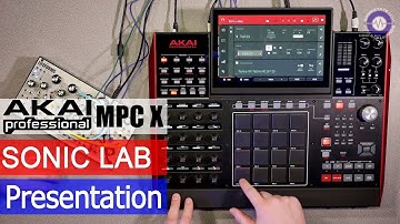 Sonic LAB Presentation  - Akai MPC X CV control and workflow