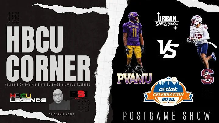 Celebration Bowl 2025 Postgame | Prairie View A&M vs South Carolina State | HBCU Corner Live