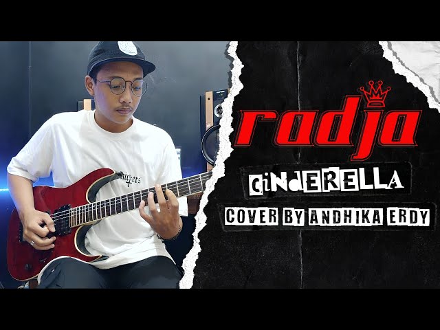 Radja - Cinderella | Cover By Andhika Erdy class=
