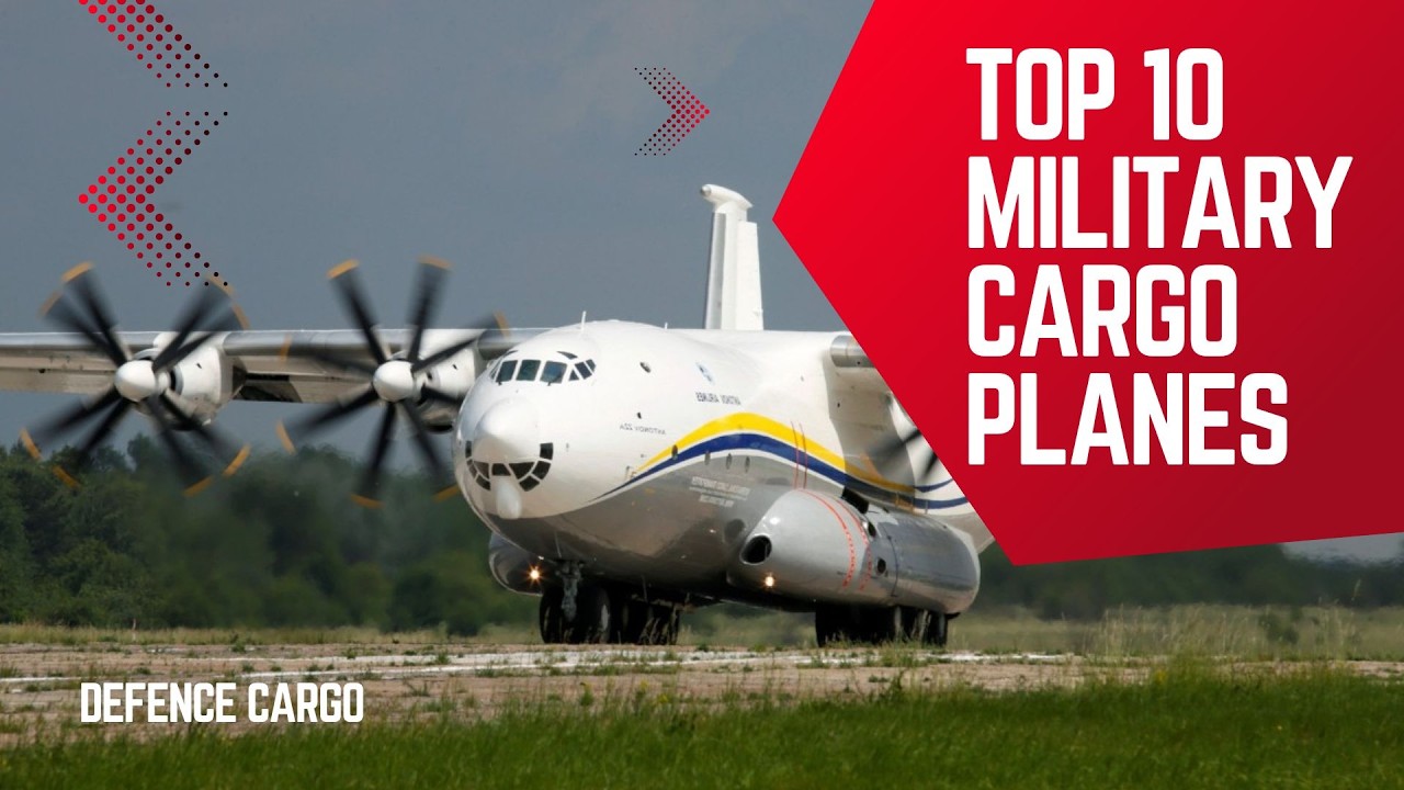 10 Incredible Military Transport Aircraft You Need to See