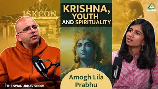 Amogh Lila Prabhu on Monkhood, Youth, Spirituality, Yogis & More | The Swanubhav Show