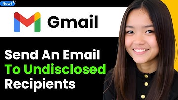 How To Send an Email To Undisclosed Recipients From Gmail 2025 (Step By Step)