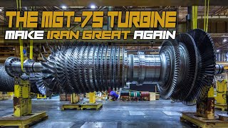 The MGT-75 turbine Make iran great again! Iran joins world’s top 5 steam turbine builders