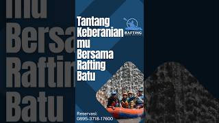 WISATA ARUNG JERAM BATU MALANG | RAFTING BATU | 0895-3718-17600