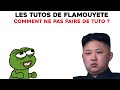 Les tutos de flamouyete  comment ne pas faire de tutoriel 