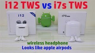 Hindi || i12 TWS vs i7s TWS wireless headphone