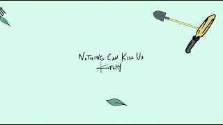 Video thumbnail of "K.Flay - Nothing Can Kill Us (Official Audio)"