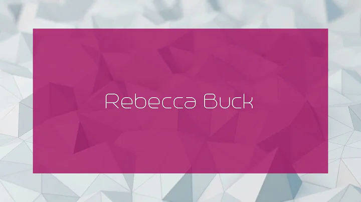 Rebecca Buck - appearance