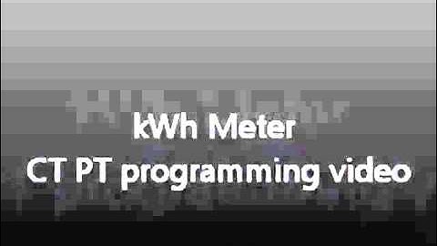 KWh meter CT PT programming
