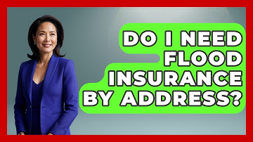 Do I Need Flood Insurance By Address? - Weather Watchdog
