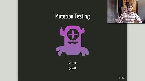 Joe Heth - Mutation Testing in Ruby