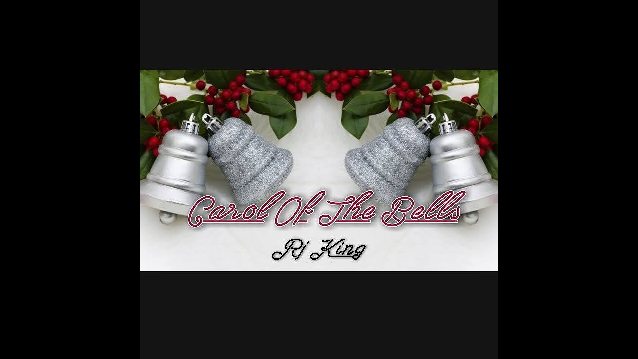Carol Of The Bells (Remix) | RJ King | Libera - YouTube