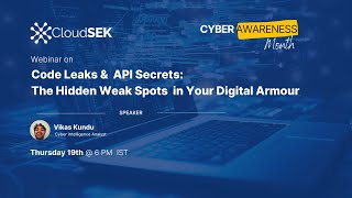 Code Leaks &  API Secrets: The Hidden Weak Spots  in Your Digital Armour screenshot 1