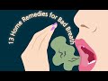 13 Home Remedies For Bad Breath 13 Home Remedies For Bad Breath