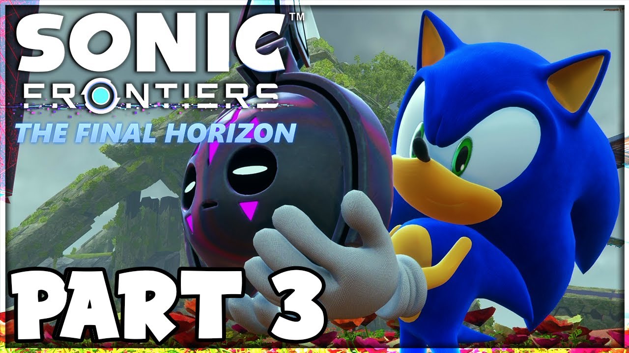 Sonic Frontiers the final Horizon by Nonic Power by NonicPower on
