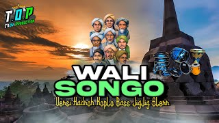 Download Lagu WALI SONGO VERSI HADROH KOPLO BASS JIG JIG GLERR |TAOY PRODUCTION  MP3 Download Lagu WALI SONGO VERSI HADROH KOPLO BASS JIG JIG GLERR |TAOY PRODUCTION  MP3