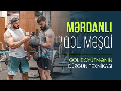 ATLET MƏRDANLI ŞIXƏLİ İLƏ BİSEPS & TRİSEPS məşqi | QOLUN düzgün texnika ilə BÖYÜTMƏSİ