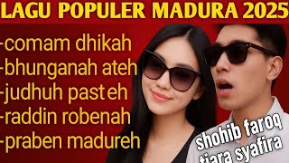 Lagu Madura Terbaru 2025 - Shohib Farouq & Tiara Syafira - Lagu Madura 2025 Paling Viral! - Madura