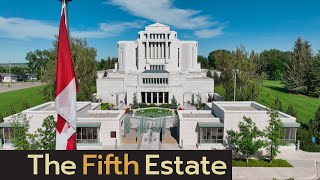 The Mormon church in Canada: Where did more than $1 billion go?  The Fifth Estate