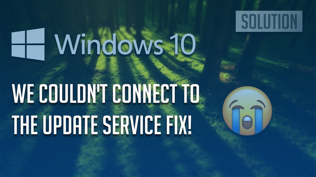windows update cannot connect to the update service windows update cannot connect to the update service