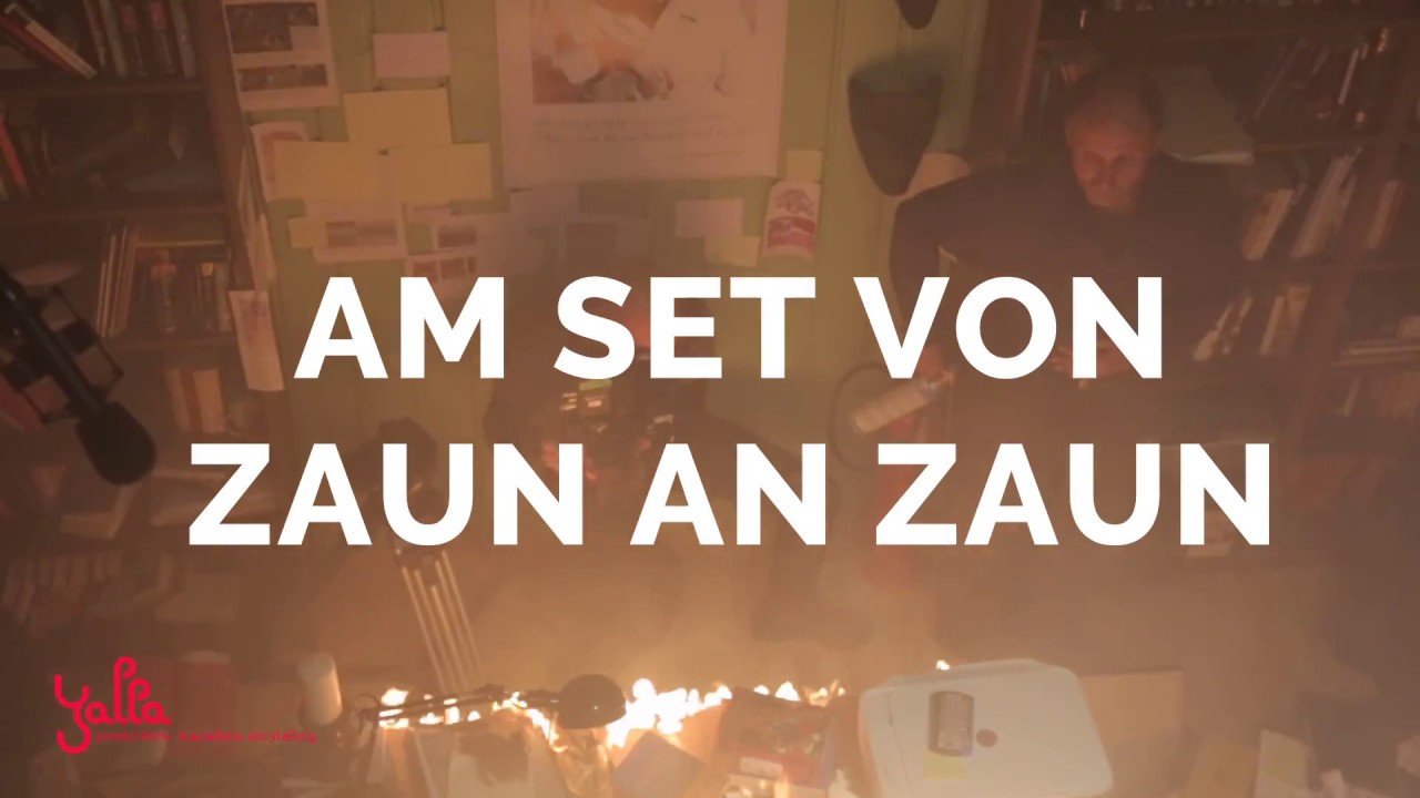 Zaun an Zaun Making-of / Yalla Productions GmbH