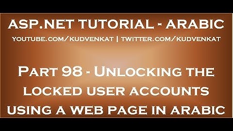 Unlocking the locked user accounts using a web page in arabic