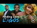FINDING LOVE IN LAGOS(EDDIE WATSON, ROSEMARY AFUWAPE)Latest Nigerian Movie 2024