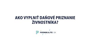 Ako vyplniť a podať daňové priznanie živnostníka za rok 2019 elektronicky (online)