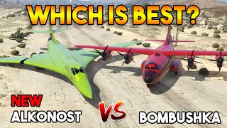 GTA 5 ONLINE : ALKONOST VS BOMBUSHKA (WHICH IS BEST?)