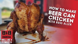 How to Grill Beer Can Chicken!