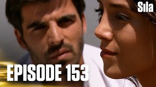 Sila - Episode 153