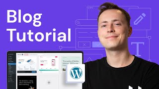 How to Create a Blog Easily with WordPress in 2024 | Quick Start Guide