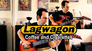 Lagwagon - Coffee and Cigarettes (guitar cover)