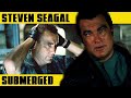 STEVEN SEAGAL Underwater Takeover | SUBMERGED (2005)