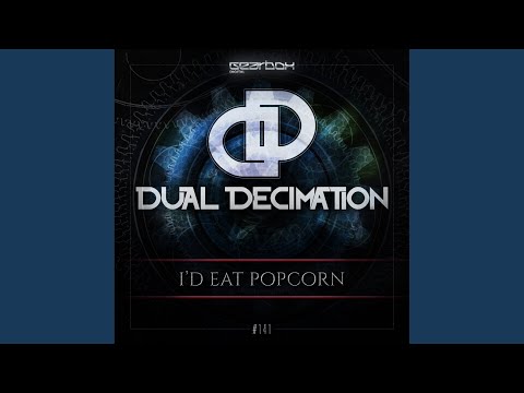 I'd Eat Popcorn (Original Mix)
