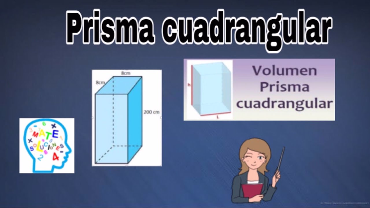 CALCULANDO EL VOLUMEN DE UN PRISMA CUADRANGULAR// MATE