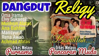 OM PURNAMA & OM PANCARAN MUDA dalam DANGDUT RELIGY