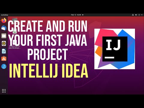 How to create, build and run a Java Hello World Program with IntelliJ IDEA on Ubuntu Linux