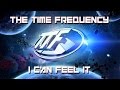 Ttf  the time frequency  i can feel it