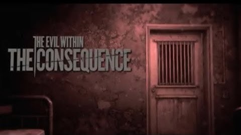 The Evil Within - The Consequence DLC - Chapter 3: Illusions
