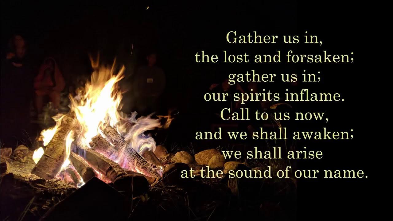 Gather Us In Gather Us In