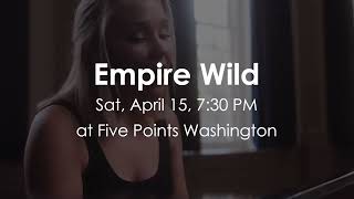 Empire Wild - April 15th - heartland festival orchestra
